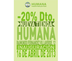HUMANA APERTURA TIENDA RAIMUNDO FDEZ VILLAVERDE MADRID