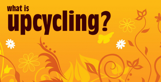 what-is-upcycling-550x279